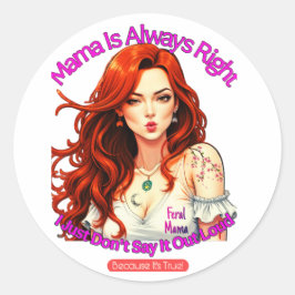 Pegatina Redonda Feral Mama