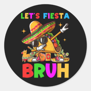 Pegatina Redonda Fiesta Bruh Dabbing Taco Cinco De Mayo por M