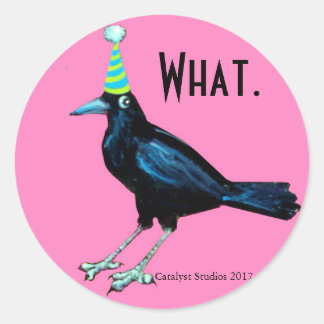 Pegatina Redonda Fiesta Crow no tiene que decirte nada