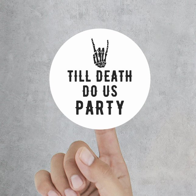 Pegatina Redonda Fiesta de Despedida hasta que la Muerte nos Separe (Till Death Do Us Party Bridal Shower Classic Round Sticker
)