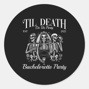 Pegatina Redonda Fiesta de Soltera Esqueleto Retro Hasta que la Mue