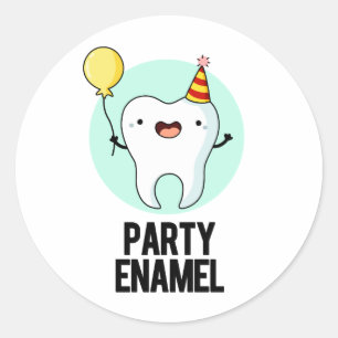 Pegatina Redonda Fiesta Enamel Funny Tooth Pun
