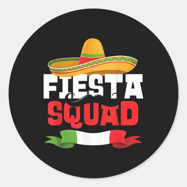 Pegatina Redonda Fiesta Squad Funny Cinco De Mayo Sombrero Mexicano (Anverso)