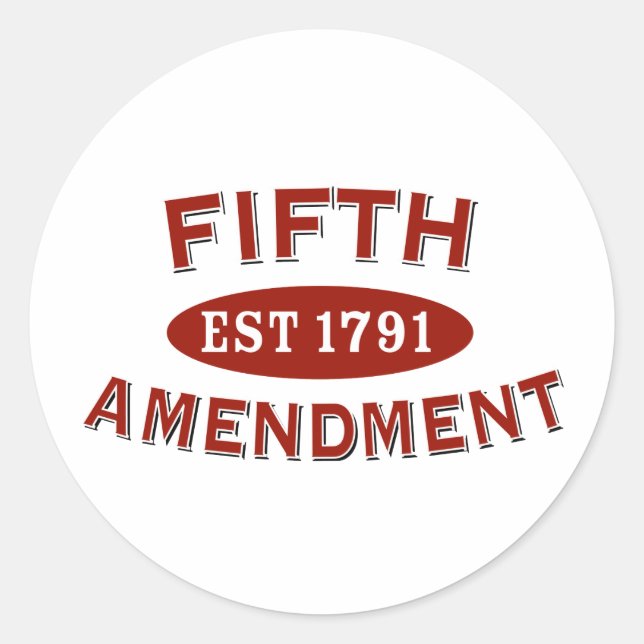 Pegatina Redonda Fifth Amendment Est 1791 (Anverso)