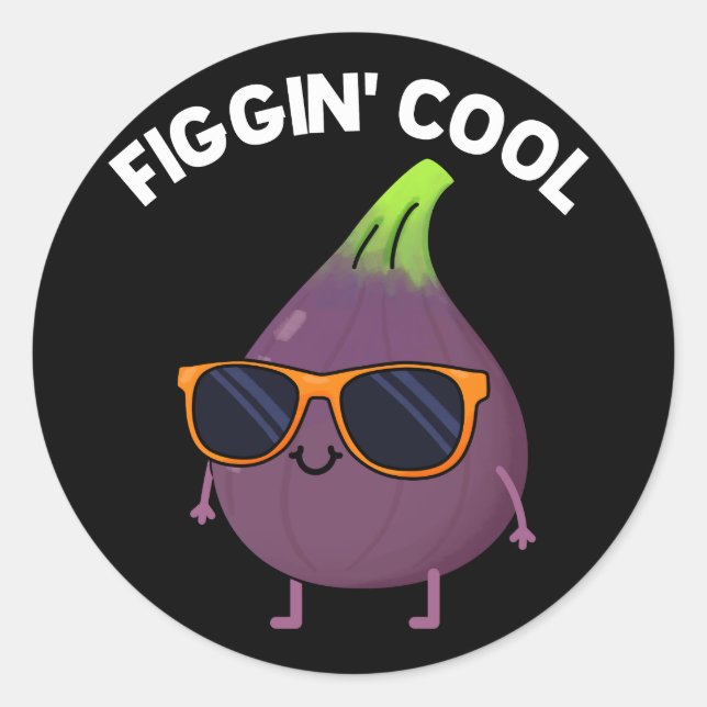Pegatina Redonda Figgin Guay Funny Fig Food Pun Dark BG (Anverso)