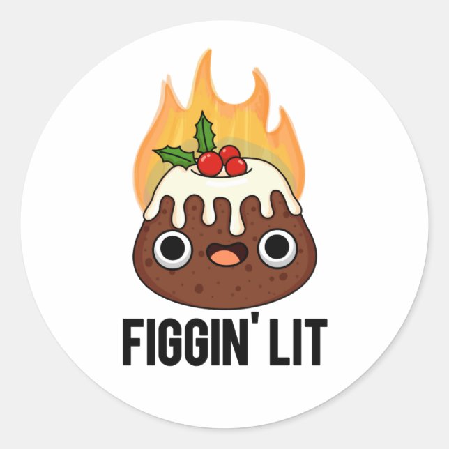 Pegatina Redonda Figgin Lit Funny Figgy Pudding Pun (Anverso)