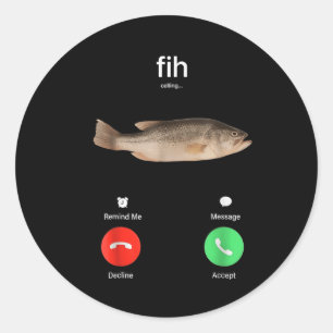 Pegatina Redonda Fih Llamando Recordarme Mensaje Rechazar Aceptar T