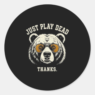 Pegatina Redonda Finge estar muerto gracias oso grizzly divertido q