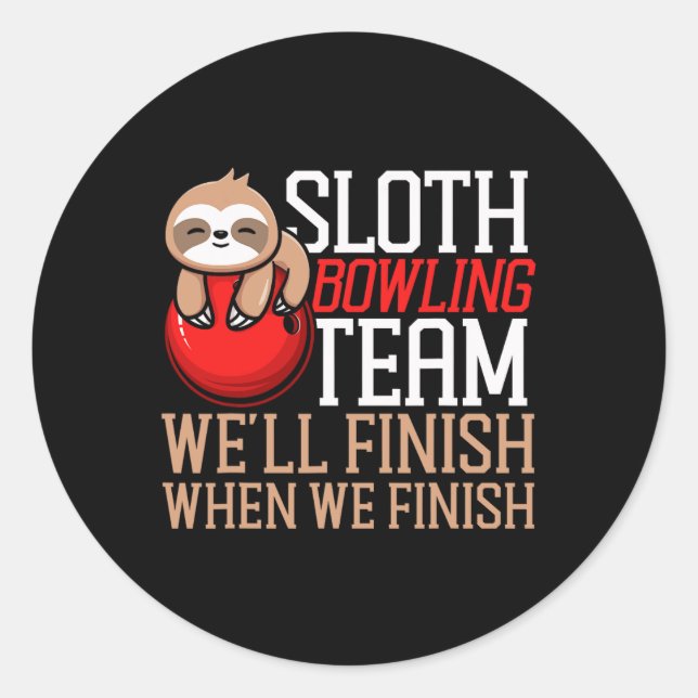 Pegatina Redonda Finis el divertido equipo de boliche Sloth Bowling (Anverso)