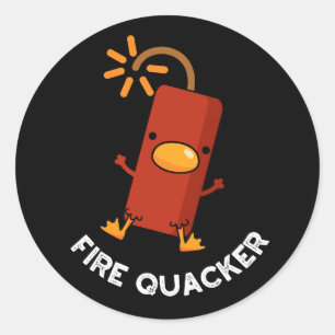 Pegatina Redonda Fire Quacker Funny Fireworks Pun Dark BG