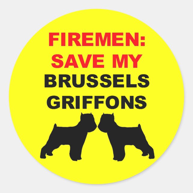 Pegatina Redonda Fireman Save My Brussels Griffons (Anverso)