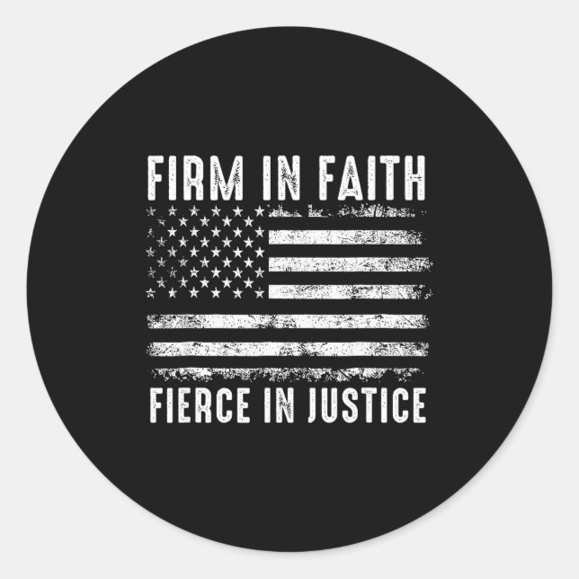 Pegatina Redonda Firm In Faith Fierce In Justice  (Anverso)