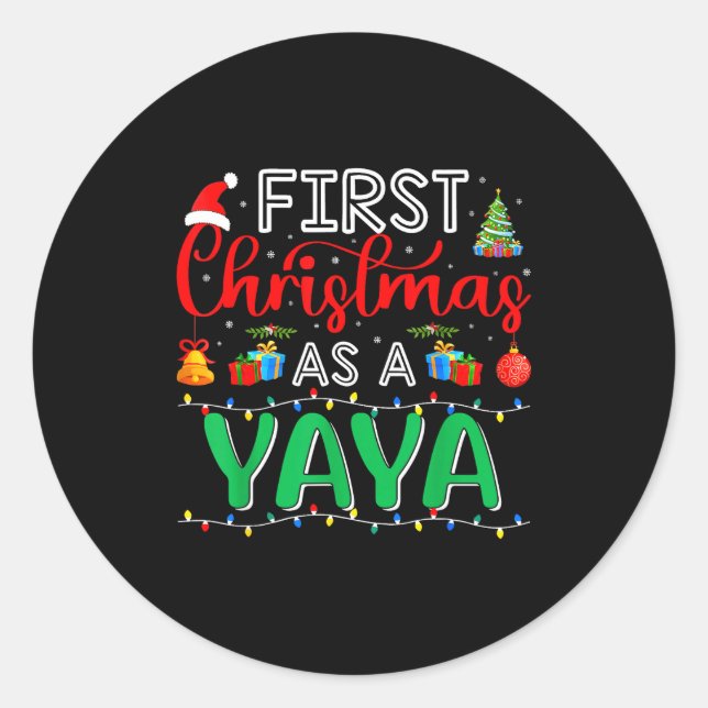 Pegatina Redonda First Christmas As Yaya Family Matching New Yaya  (Anverso)