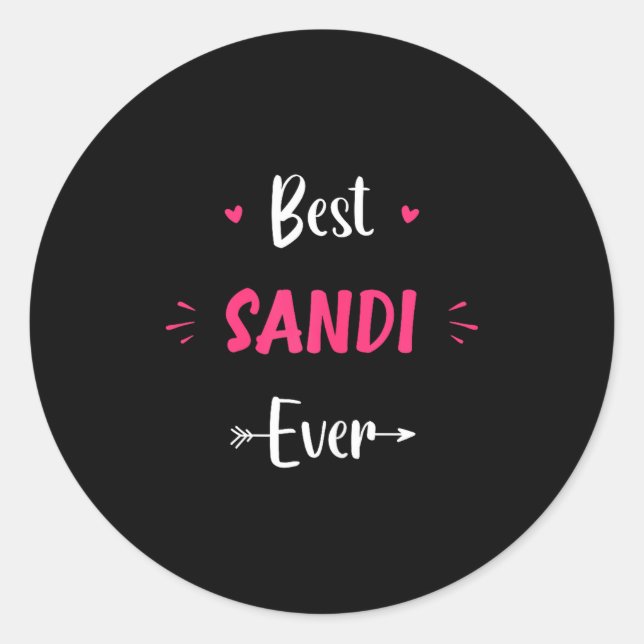 Pegatina Redonda First Name Sandi Funny Quote Sandi  (Anverso)