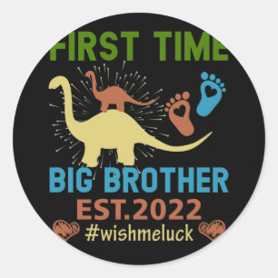 Pegatina Redonda First Time Big Brother 2022-Promoted To Big Bro