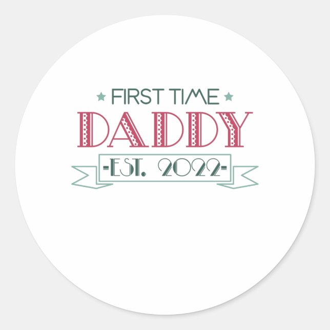 Pegatina Redonda First Time Dad 2022 (Anverso)