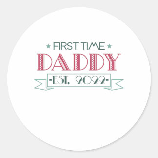 Pegatina Redonda First Time Dad 2022