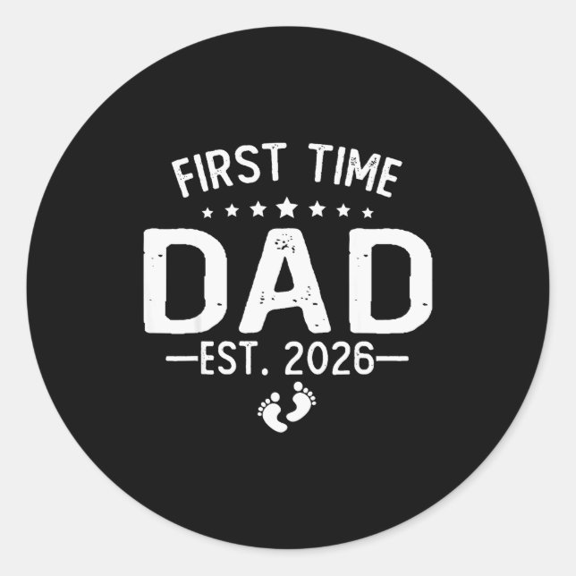 Pegatina Redonda First Time Daddy New Dad Est 2026 Shirt Fathers Da (Anverso)