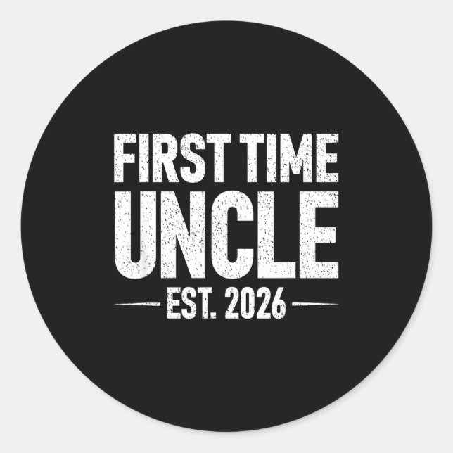 Pegatina Redonda First Time Uncle Est. 2026 Funny New Uncle  (Anverso)