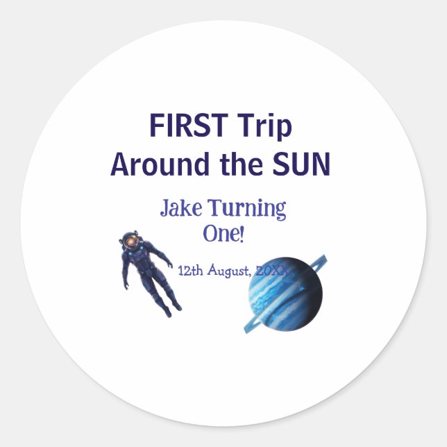 Pegatina Redonda First trip around the sun planet astronaut birthda (Anverso)