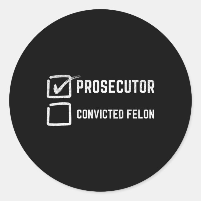 Pegatina Redonda Fiscal Por Felon Condenado Kamala Harris 2024 (Anverso)