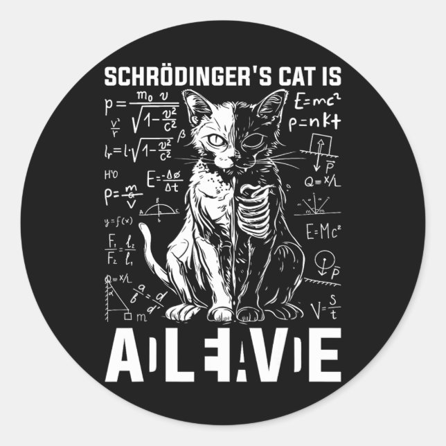 Pegatina Redonda Física viva y muerta del gato de Schrodinger (Anverso)