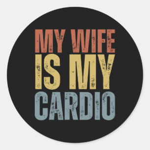 Pegatina Redonda Fitness de entrenamiento Mi Esposa Es Mi Cardio