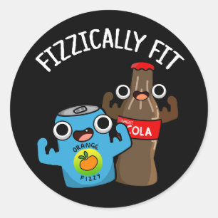 Pegatina Redonda Fizzic Fit Funny Fizzy Cola Pun Dark BG