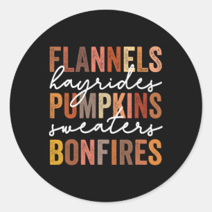 Pegatina Redonda Flanels Hayrides Pumpkins Sweaters Bonfires Autum