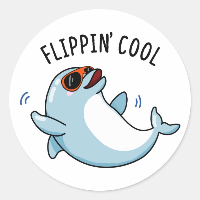 Pegatina Redonda Flippin Guay Funny Dolphin Pun (Anverso)