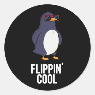 Pegatina Redonda Flippin Guay Funny Penguin Pun Dark BG