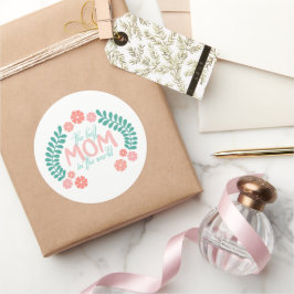 Pegatina Redonda Floral text the best mom in the world