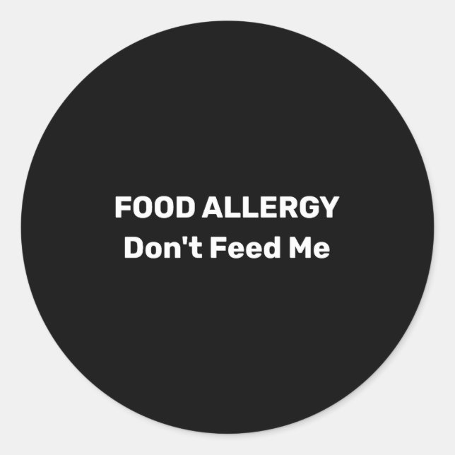 Pegatina Redonda Food Allergy Dont Feed Me Text Template  (Anverso)