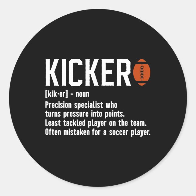 Pegatina Redonda Football Kicker Definition Kicker Football Placeki (Anverso)
