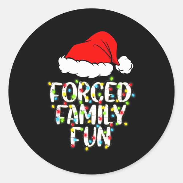 Pegatina Redonda Forced Family Fun Sarcastic Christmas Funny Gift  (Anverso)