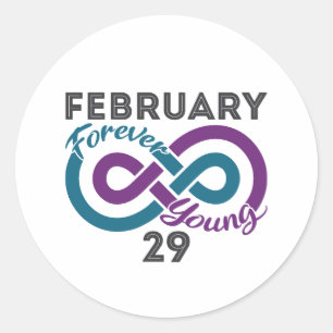 Pegatina Redonda Forever Young Leap Year Birday Leapling