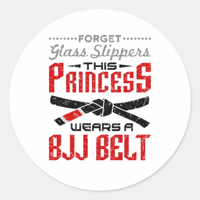 Pegatina Redonda Forget Glass Slippers Princess Wears BJJ Belt (Anverso)
