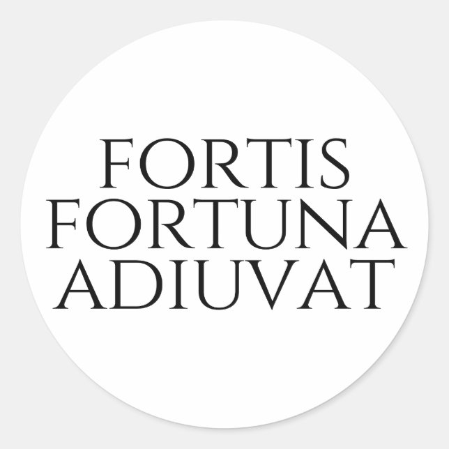 Pegatina Redonda Fortis Fortuna Adiuvat (Anverso)