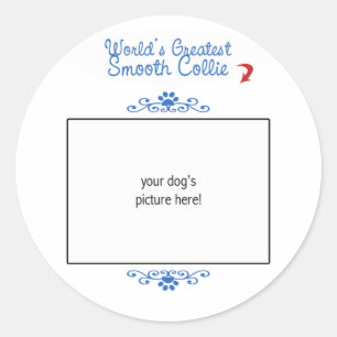 Pegatina Redonda Foto personalizada! Worlds Greatest Smooth Collie