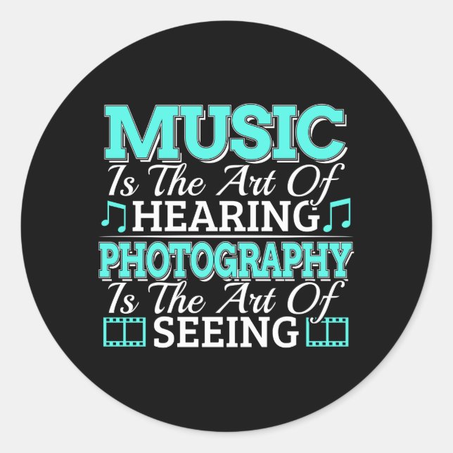 Pegatina Redonda Fotógrafo de música - Cita Inspiradora (Anverso)