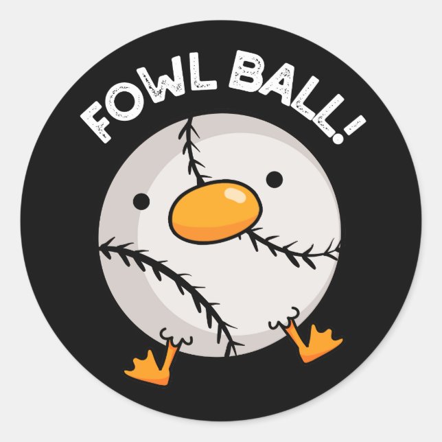 Pegatina Redonda Fowl Ball Funny Sports Pun Dark BG (Anverso)