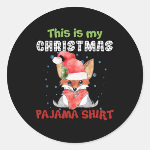 Pegatina Redonda Fox Esta Es Mi Navidad Pajama Shirt T-Shirt Fox