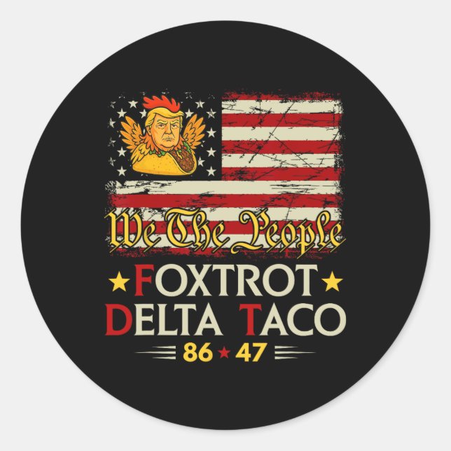 Pegatina Redonda Foxtrot Delta Taco 8647 Vamos Taco Us Bandera We T (Anverso)