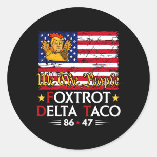 Pegatina Redonda Foxtrot Delta Taco 8647 Vamos Taco Us Bandera We T