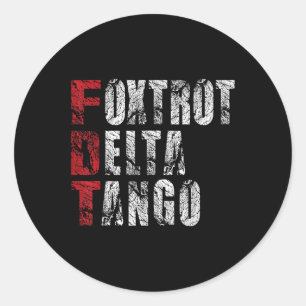 Pegatina Redonda Foxtrots Delta Tangos Funny Foxtrots Delta Tangos