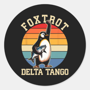 Pegatina Redonda Foxtrots Deltas Tangos Pingüinos Anti Trump 3