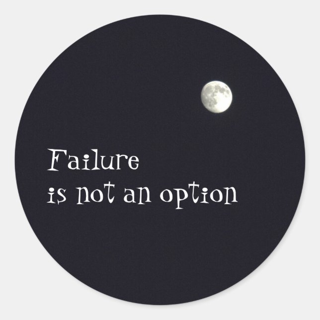 Pegatina Redonda Fracaso en no una opción (Anverso)