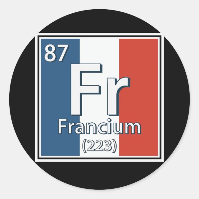Pegatina Redonda Francium - Francia Bandera Ciencia Francesa (Anverso)