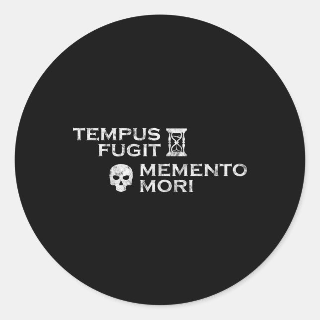 Pegatina Redonda Frase latina Tempus Fugit Meto Mori (Anverso)