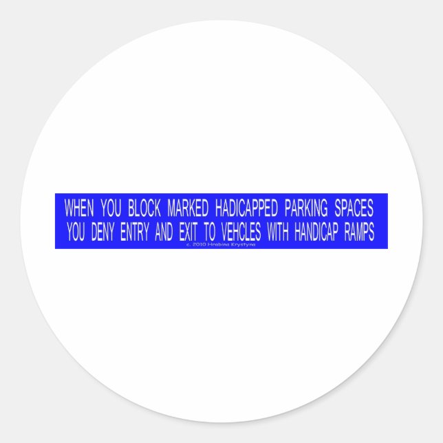 PEGATINA REDONDA FRASES DE ESTACIONAMIENTO HANDICAP 2 (Anverso)